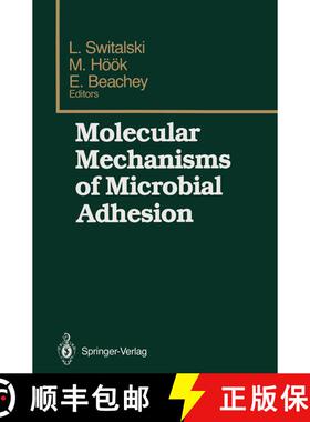 【3-4周达】Molecular Mechanisms of Microbial Adhesion: Proceedings of the Second Gulf Shores Symposiu... [9781461281696]