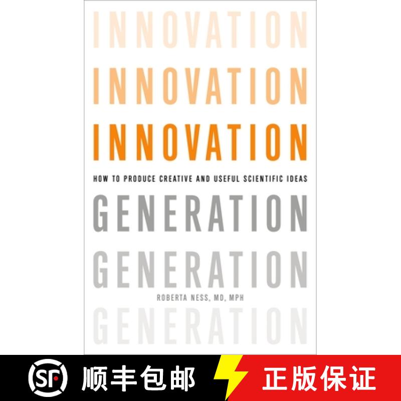 【2-3周达】Innovation Generation: How to Produce Creative and Useful Scientific Ideas [9780199892594]