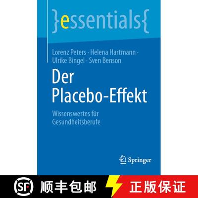 【3-4周达】Der Placebo-Effekt : Wissenswertes für Gesundheitsberufe [9783662721919]