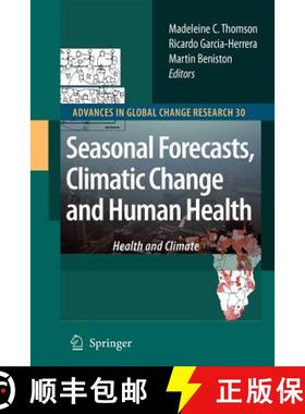 【3-4周达】Seasonal Forecasts, Climatic Change and Human Health : Health and Climate [9789048177479]