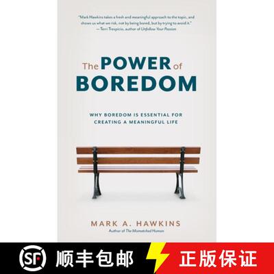 【3-4周达】The Power of Boredom: Why Boredom is Essential for Creating a Meaningful Life [9781778254635]