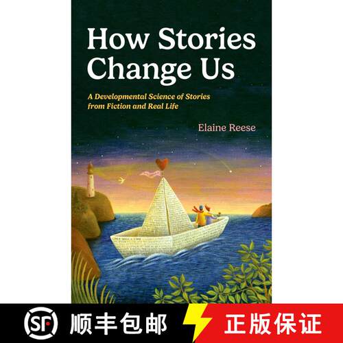 【3-4周达】精装 How Stories Change Us: A Developmental Science of Stories from Fiction and Real Life [9780197747902]