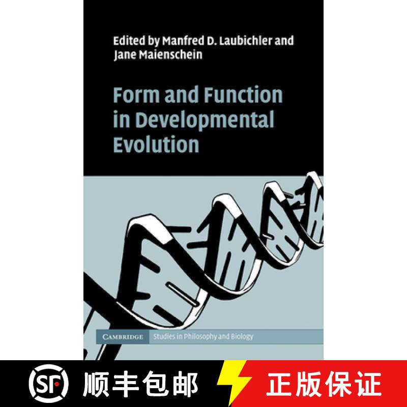 【3-4周达】Form and Function in Developmental Evolution: - Form and Function in Developmental Evolution [9780521187589]
