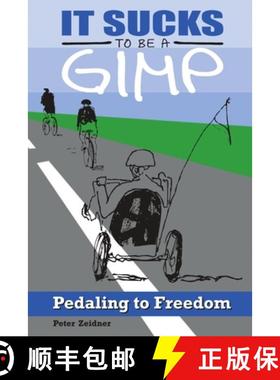 【3-4周达】It Sucks to be a Gimp [9781329733763]