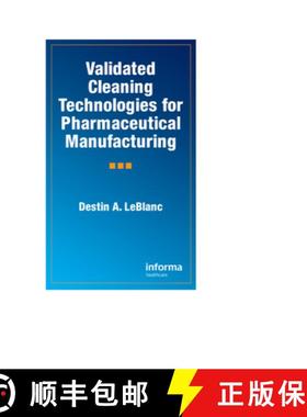【3-4周达】Validated Cleaning Technologies for Pharmaceutical Manufacturing [9781574911169]