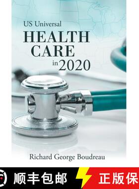 【3-4周达】Us Universal Health Care in 2020 [9781480883253]