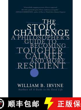【3-4周达】The Stoic Challenge – A Philosopher`s Guide to Becoming Tougher, Calmer, and More Resilient [9780393541496]
