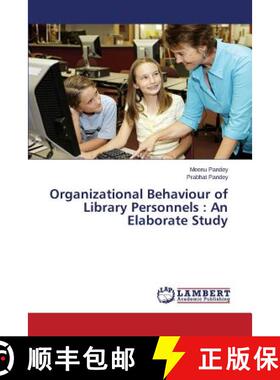 预订 Organizational Behaviour of Library Personnels : An Elaborate Study [9783659574375]