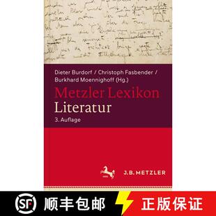 【3-4周达】Metzler Lexikon Literatur: Begriffe und Definitionen (3., völlig neu bearbeitete Auflage)... [9783476016126]