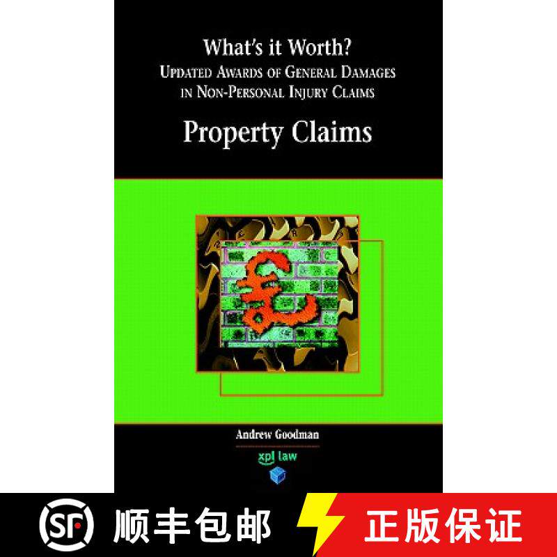 【3-4周达】What's It Worth? Awards of General Damages in Non-Personal Injury Claims Volume 1: Propert... [9781858113098]