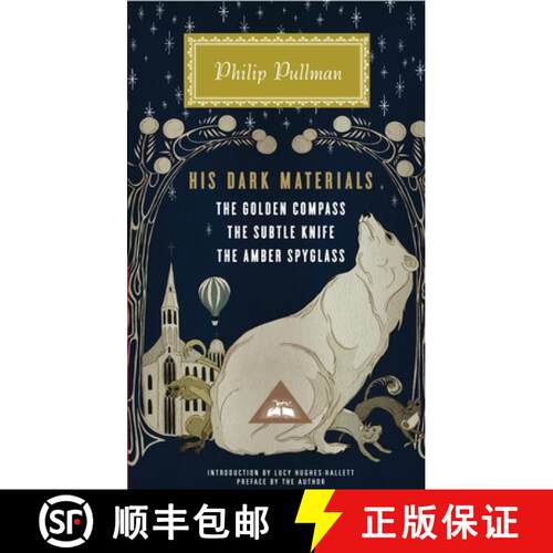 【3-4周达】精装 His Dark Materials: The Golden Compass, the Subtle Knife, the Amber Spyglass; Introdu... [9780307957832]