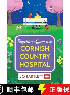 【3-4周达】Together Again at the Cornish Country Hospital [9781804839829]