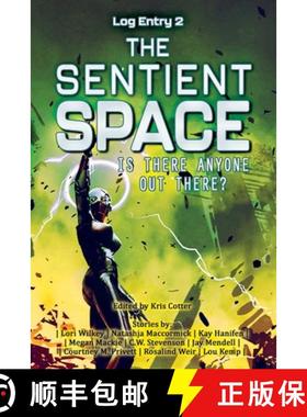 预订 The Sentient Space - Log Entry 2 [9798823202954]
