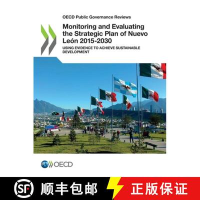 【3-4周达】OECD Public Governance Reviews Monitoring and Evaluating the Strategic Plan of Nuevo León... [9789264512580]
