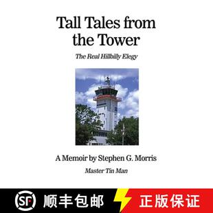 【3-4周达】Tall Tales from the Tower: The Real Hillbilly Elegy [9781637643457]