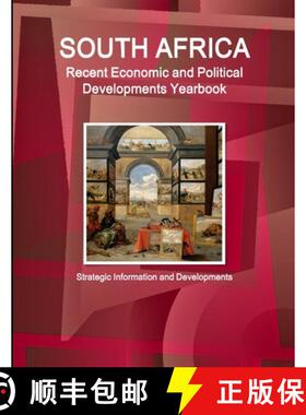 【3-4周达】South Africa Recent Economic and Political Developments Yearbook - Strategic Information a... [9781433062575]