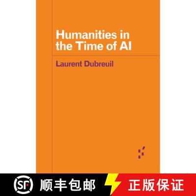 【3-4周达】Humanities in the Time of AI [9781517919047]