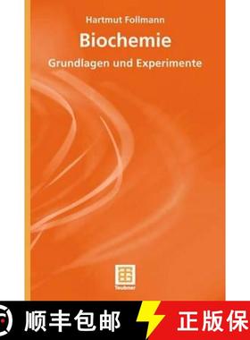 【3-4周达】Biochemie: Grundlagen Und Experimente [9783519003335]