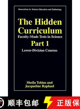【3-4周达】Hidden Curriculum - Faculty Made Tests in Science: Part 1: Lower-Division Courses Part 2: ... [9780306455803]