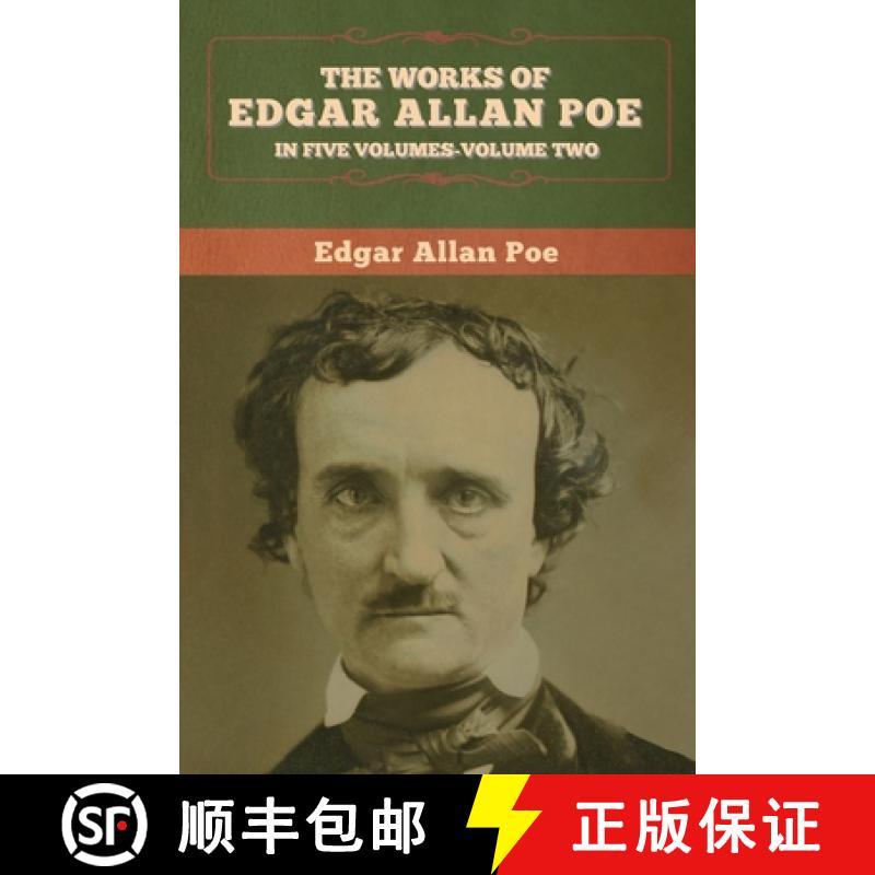 【2-3周达】The Works of Edgar Allan Poe: In Five Volumes-Volume two [9781647993528]