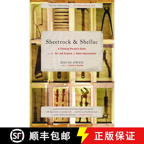 【3-4周达】Sheetrock & Shellac: A Thinking Person's Guide to the Art and Science of Home Improvement [9780743251204]