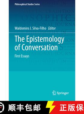 【3-4周达】The Epistemology of Conversation: First Essays [9783031740718]