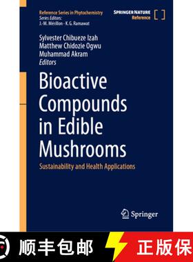 【3-4周达】Bioactive Compounds in Edible Mushrooms: Sustainability and Health Applications [9783031800498]