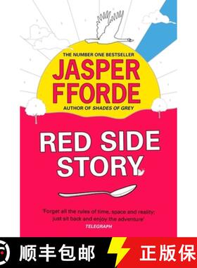 【3-4周达】Red Side Story: The long-awaited sequel to Jasper Fforde's bestselling Shades of Grey [9781444763676]
