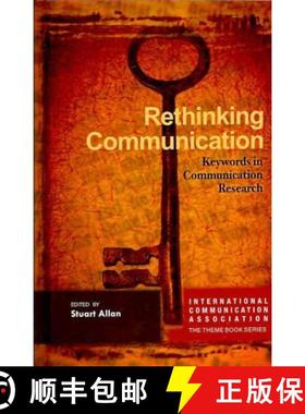 预订 Rethinking Communication: Keywords in Communication Research [9781572739567]