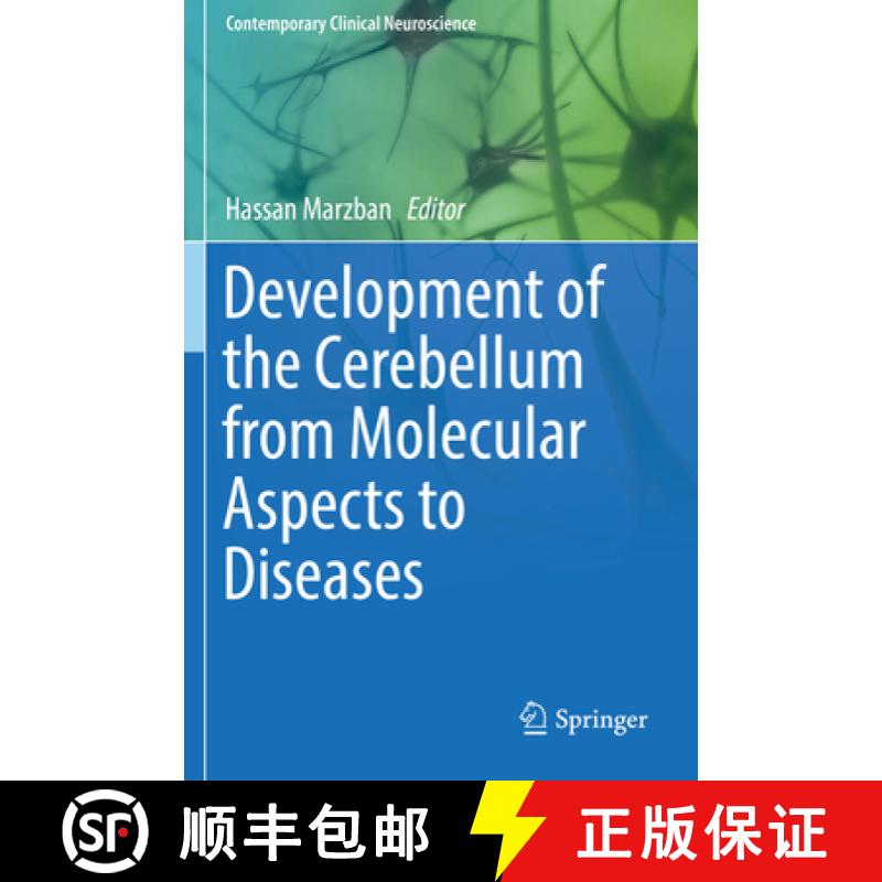 【3-4周达】Development of the Cerebellum from Molecular Aspects to Diseases [9783319866932]