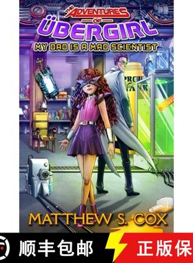 预订 My Dad is a Mad Scientist [9781950738038]