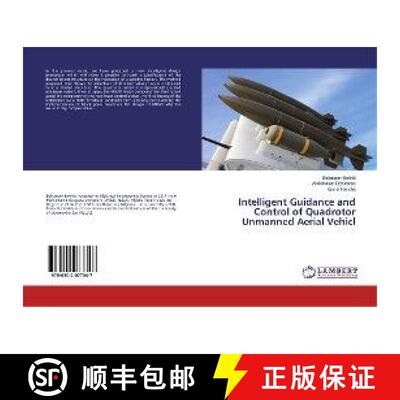 预订 Intelligent Guidance and Control of Quadrotor Unmanned Aerial Vehicl [9786202077347]