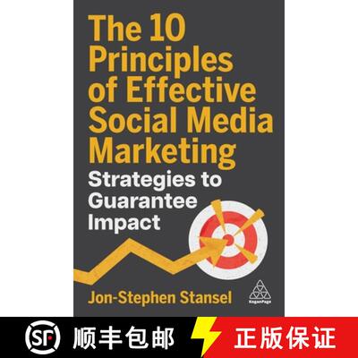 【3-4周达】精装 The 10 Principles of Effective Social Media Marketing: Strategies to Guarantee Impact [9781398621466]