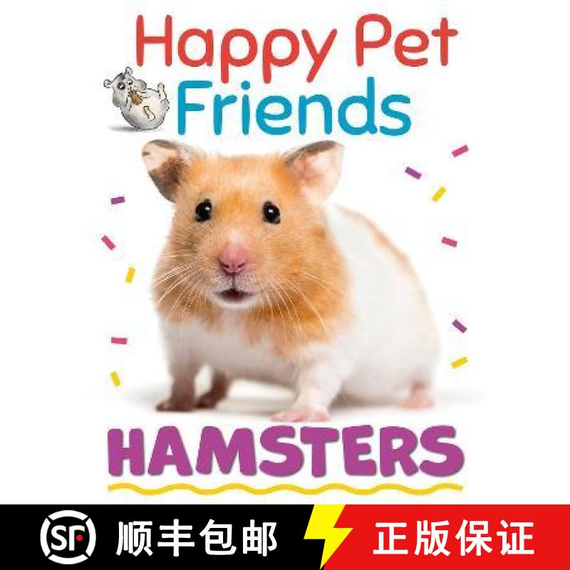 【3-4周达】Happy Pet Friends: Hamsters [9781526316882]