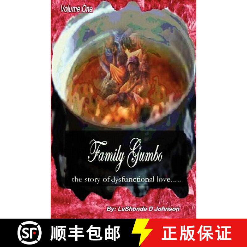 【3-4周达】Family Gumbo the Story of Dysfunctional Love [9780615331133]