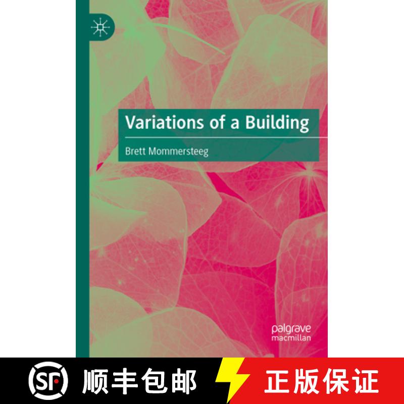 【3-4周达】Variations of a Building [9789819968046]