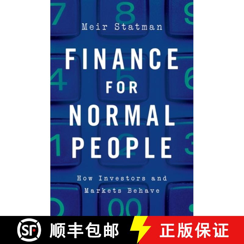 【3-4周达】Finance for Normal People: How Investors and Markets Behave [9780190626471]