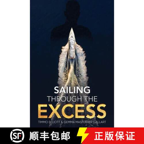 【3-4周达】Sailing Through the Excess [9781804681169]
