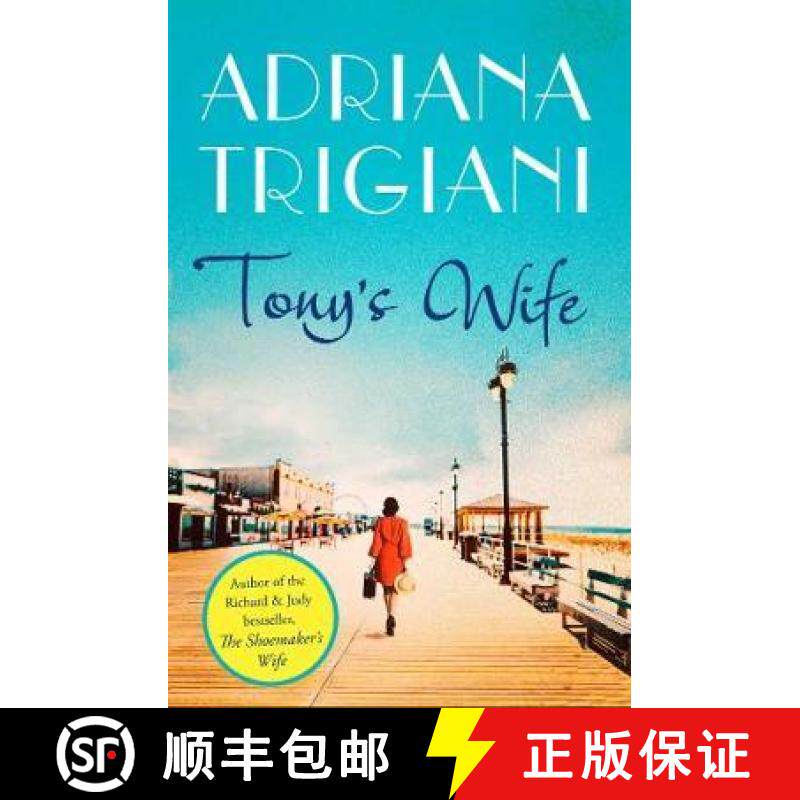 【3-4周达】Tony's Wife : : the perfect romantic novel from the author of Big Stone Gap [9781471136443]