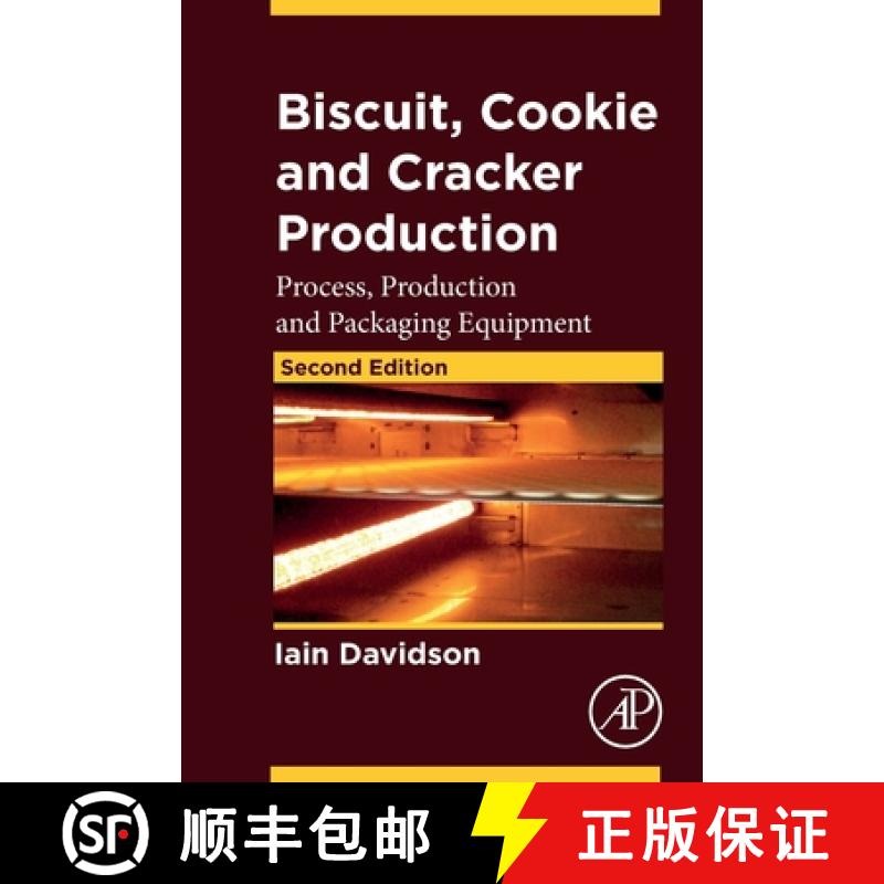 【3-4周达】Biscuit, Cookie and Cracker Production: Process, Production and Packaging Equipment [9780443241024]