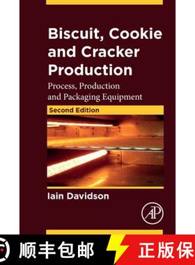 【3-4周达】Biscuit, Cookie and Cracker Production: Process, Production and Packaging Equipment [9780443241024]