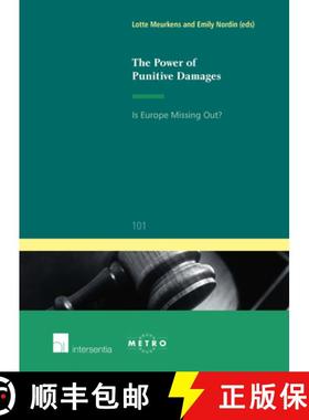 【3-4周达】The Power of Punitive Damages: Is Europe Missing Out? Volume 101 [9781780680477]