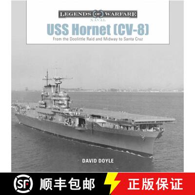 【3-4周达】精装 USS Hornet (CV-8): From the Doolittle Raid and Midway to Santa Cruz: From the Doolitt... [9780764358623]