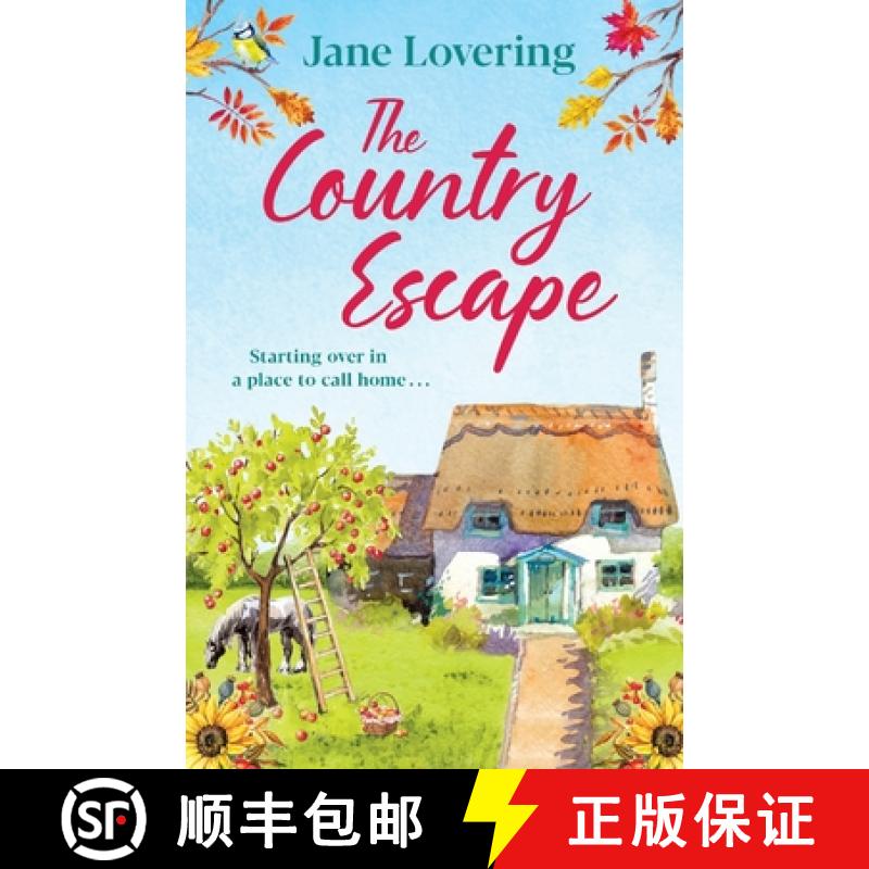 【2-3周达】Country Escape: An uplifting, funny, romantic read for 2021 [9781800482296]