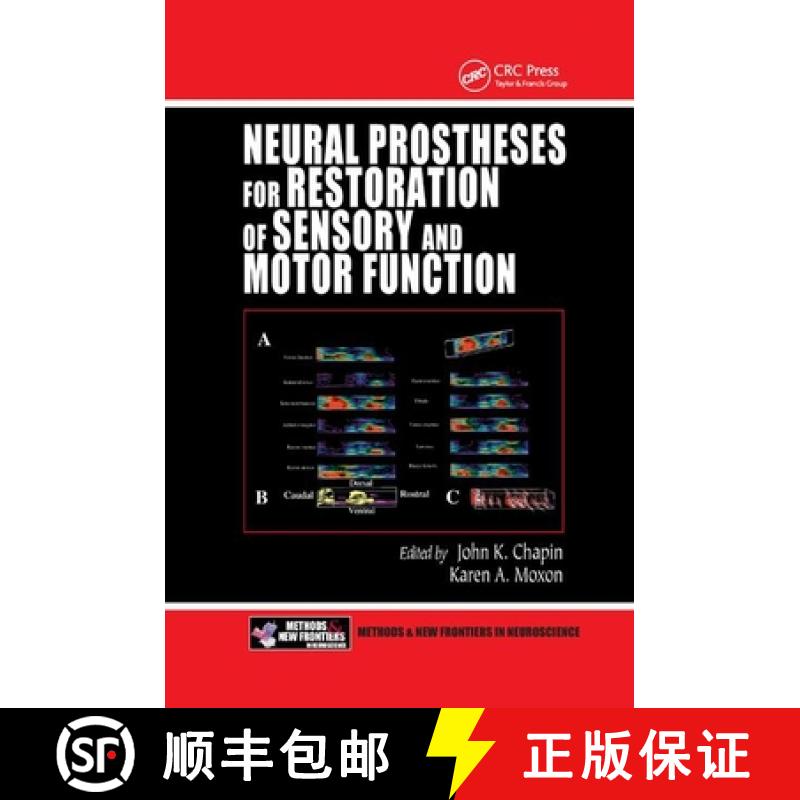 【3-4周达】Neural Prostheses for Restoration of Sensory and Motor Function [9780367398088]