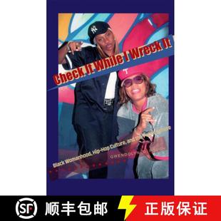 Black and Womanhood Hip 9781555536077 Public Sphere Check While Wreck Culture Hop the 4周达