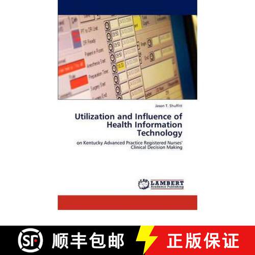 预订 Utilization and Influence of Health Information Technology [9783847316626]