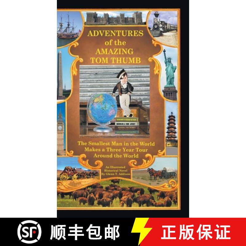 预订 Adventures of the Amazing Tom Thumb: An Illustrated Historical Novel - The Smallest Man in the W... [9798896750406]