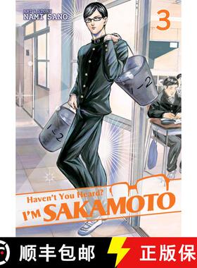 【3-4周达】Haven't You Heard? I'm Sakamoto Vol. 3 [9781626922518]