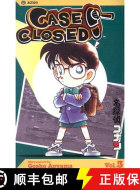 【3-4周达】Case Closed, Vol. 3, Volume 3 [9781591165897]